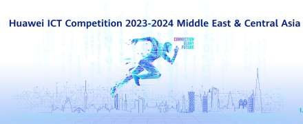 Huawei ICT Competition 2023 Middle East & Central Asia Registration is Open